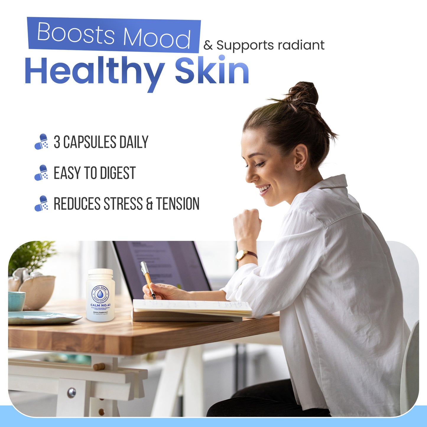 Calm No. 41: Support for a Settled Nervous System