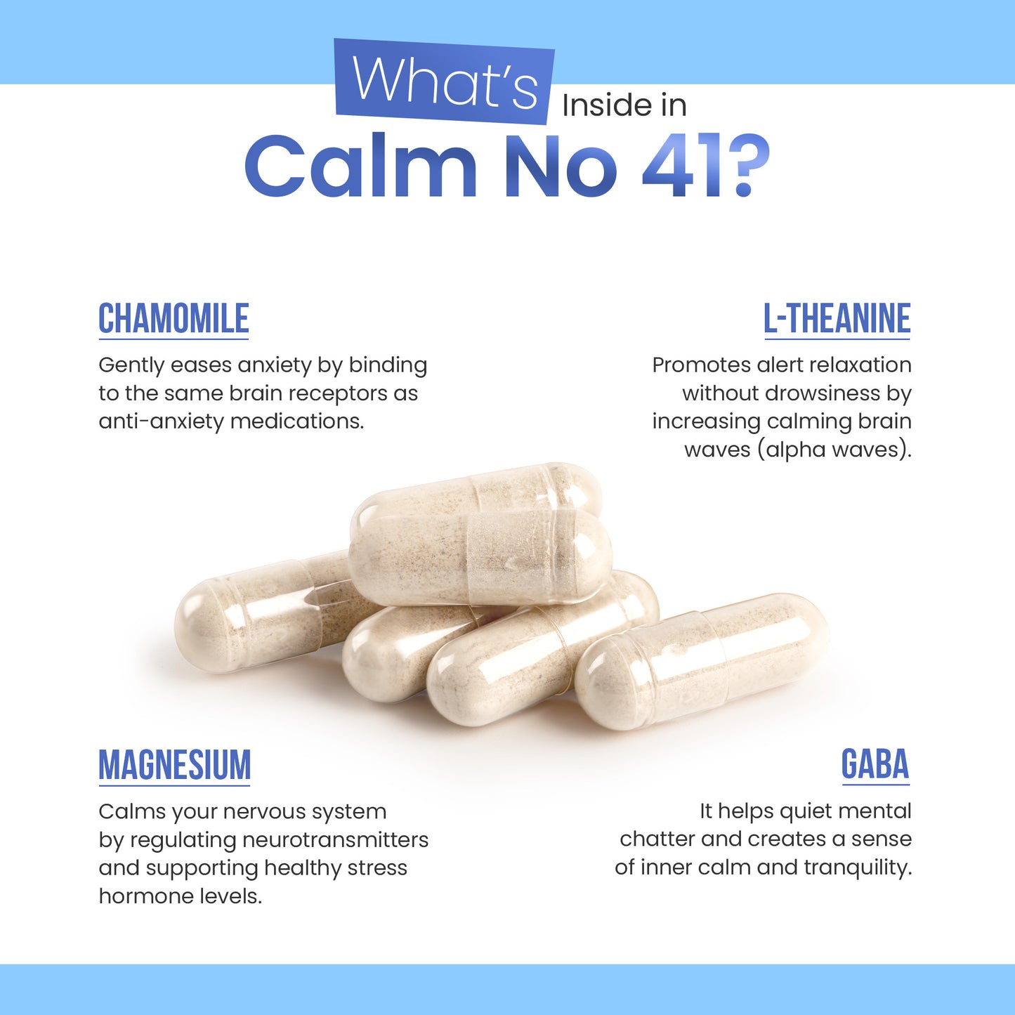Calm No. 41: Support for a Settled Nervous System